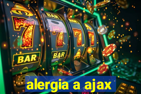 alergia a ajax